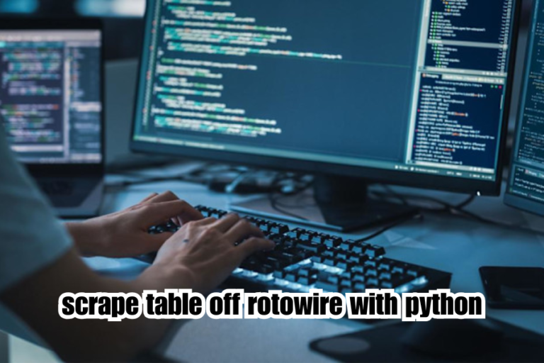 scrape table off rotowire with python