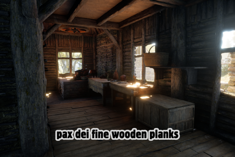 pax dei fine wooden planks