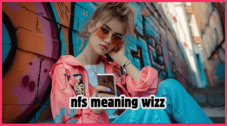 nfs meaning wizz