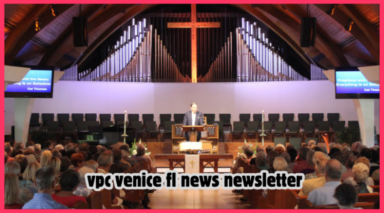 vpc venice fl news newsletter