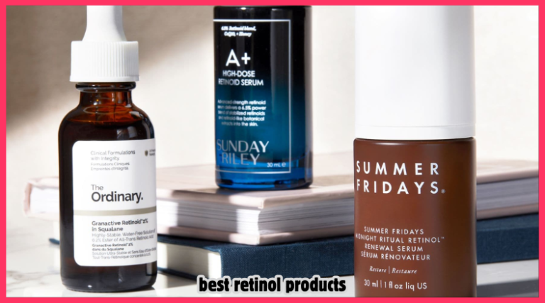 best retinol products