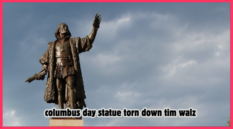 columbus day statue torn down tim walz